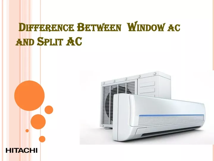 difference between window ac and split ac