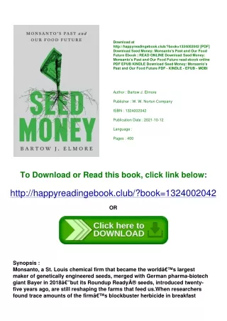 <(DOWNLOAD E.B.O.O.K.^) Seed Money Monsanto's Past and Our Food Future Read