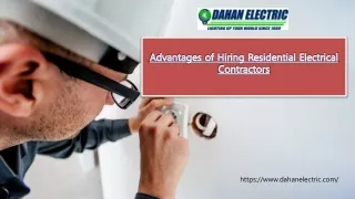 Advantages of Hiring Residential Electrical Contractors
