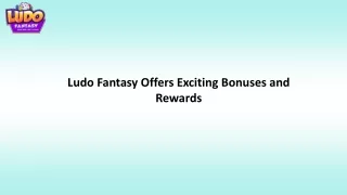Ludo Fantasy Offers Exciting Bonuses and Rewards-converted