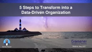 5 Steps To Transform into A Data-Driven Organization : Webinar