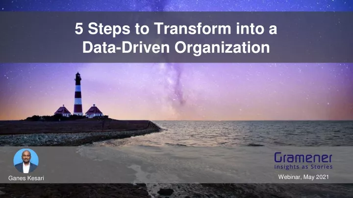 5 steps to transform into a data driven