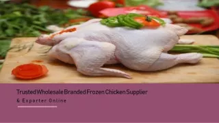 Trusted Wholesale Branded Frozen Chicken Supplier