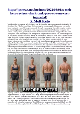 https://ipsnews.net/business/2022/03/01/x-melt-keto-reviews-shark-tank-pros-or-c