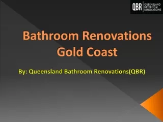 Get the Bathroom Renovations in Gold Coast