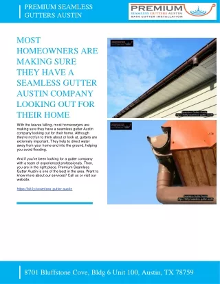 MOST HOMEOWNERS ARE MAKING SURE THEY HAVE A SEAMLESS GUTTER AUSTIN COMPANY LOOKING OUT FOR THEIR HOME - PREMIUM SEAMLESS