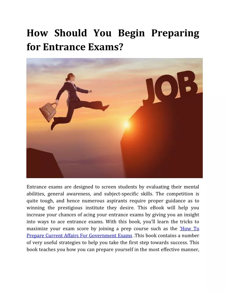 how should you begin preparing for entrance exams