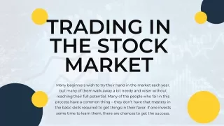 Trading in the Stock Market