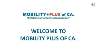 Choose Quality Medical Mobility Services in Modesto CA