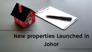 new properties launched in johor