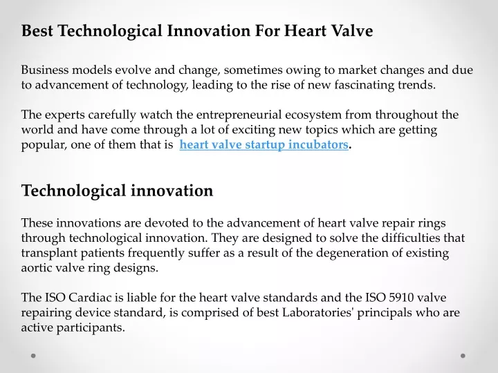 best technological innovation for heart valve