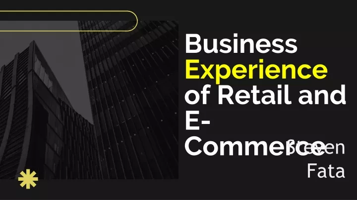 business experience of retail and e commerce