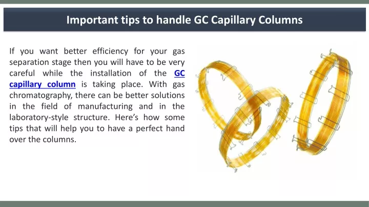 important tips to handle gc capillary columns