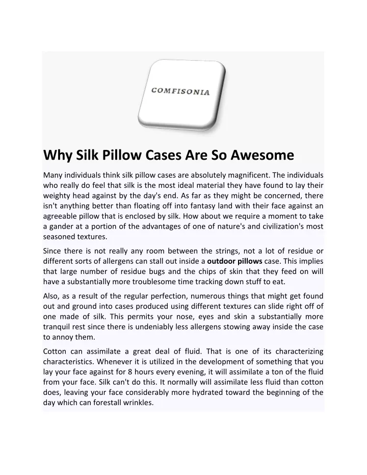 why silk pillow cases are so awesome