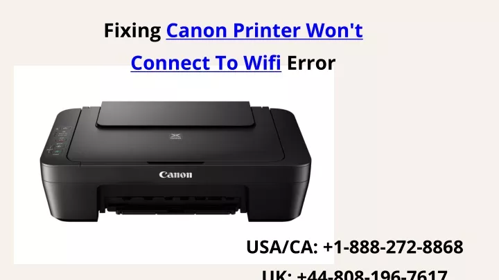 fixing canon printer won t connect to wifi error