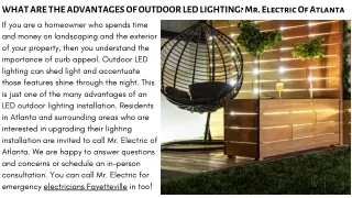 WHAT ARE THE ADVANTAGES OF OUTDOOR LED LIGHTING Mr. Electric Of Atlanta (1)