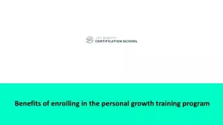 benefits of enrolling in the personal growth