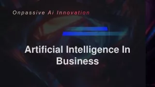 Onpassive AI Innovation - Artificial Intelligence in Business-converted