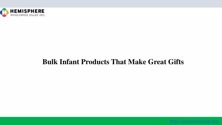 bulk infant products that make great gifts