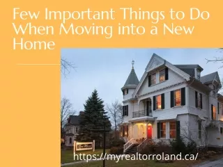 Few Important Things to Do When Moving into a New Home