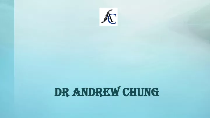 dr andrew chung dr andrew chung