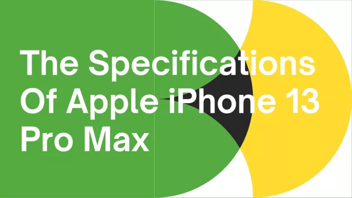 the specifications of apple iphone 13 pro max