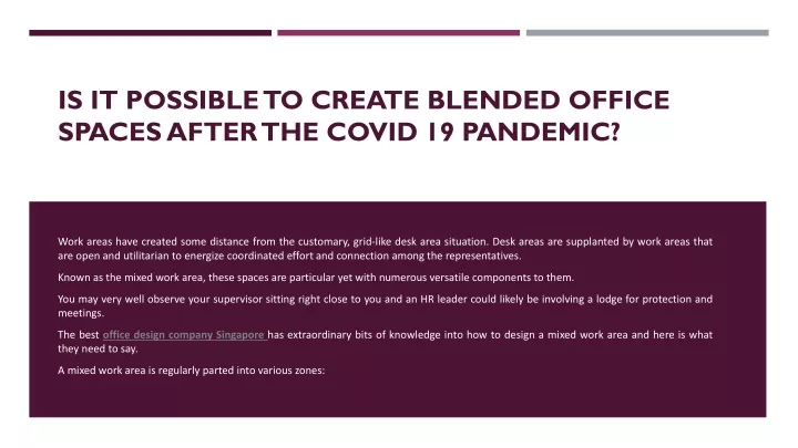 is it possible to create blended office spaces after the covid 19 pandemic