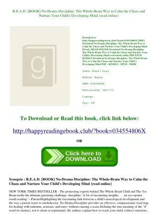R.E.A.D. [BOOK] No-Drama Discipline The Whole-Brain Way to Calm the Chaos and Nu
