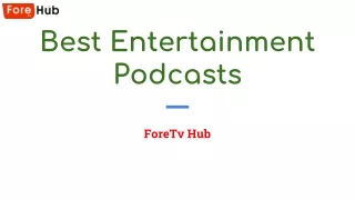 Best Entertainment Podcasts