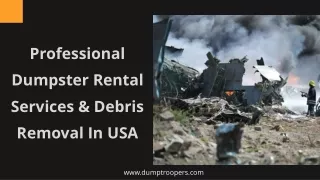 Professional Dumpster Rental Services & Debris Removal In USA