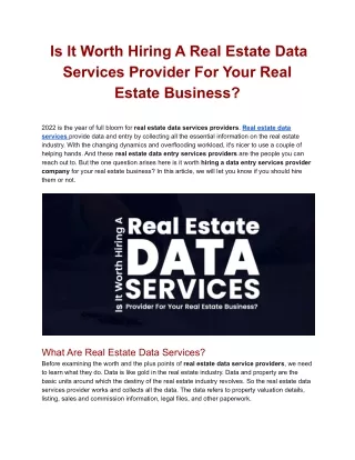 Is It Worth Hiring A Real Estate Data Services Provider For Your Real Estate Business_.docx