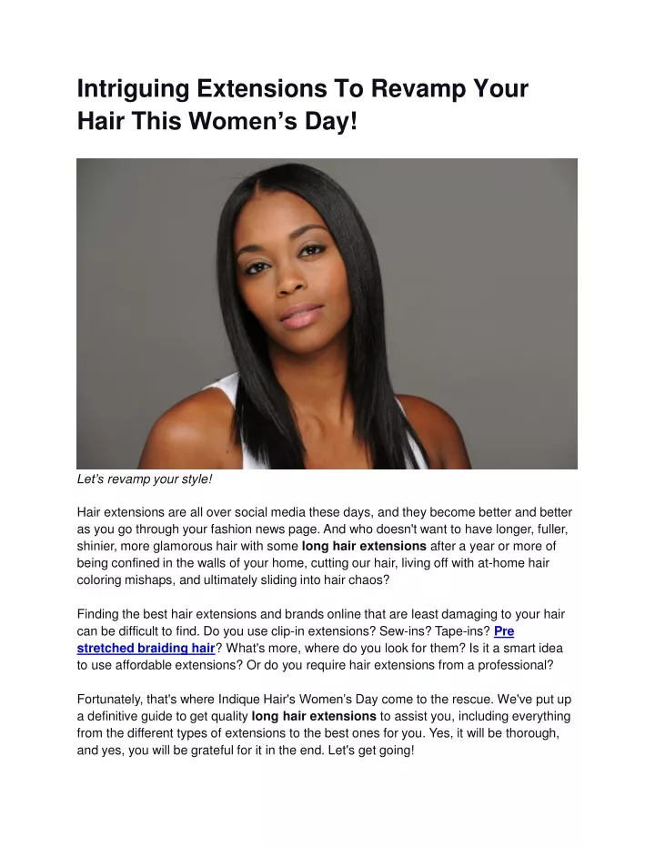 intriguing extensions to revamp your hair this women s day