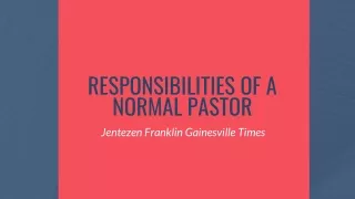 Jentezen Franklin Gainesville Times | What characterizes a pastor?