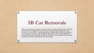 5b car removals