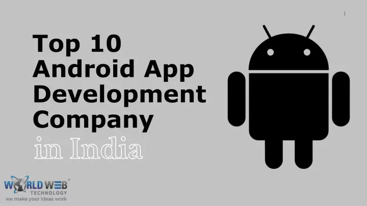 top 10 android app development company