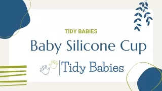 Buy Baby Silicone Cup | Tidy Babies