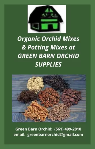 Orchid Mixes organic provides proper Nourishment of Plants!