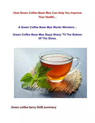 how green coffee bean max can help you improve