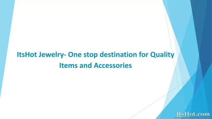 itshot jewelry one stop destination for quality