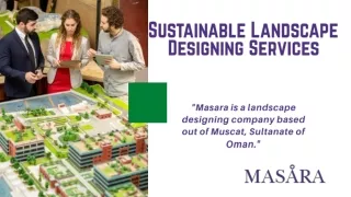 Sustainable Landscape designing services | Masaraoman