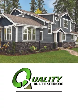 Quality Built Exteriors