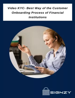 Video KYC- Best Way of the Customer Onboarding Process of Financial Institutions