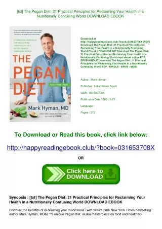 [txt] The Pegan Diet 21 Practical Principles for Reclaiming Your Health in a Nut