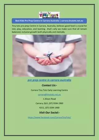 Best Kids Pre Prep Centre in Carrara Australia | carrara.tinytots.net.au
