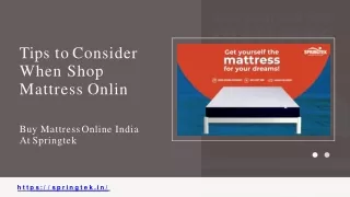 Tips to Consider When Shop Mattress Online- Springtek