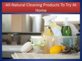 All-Natural Cleaning Products To Try At Home