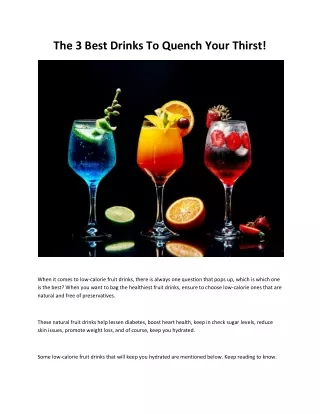 The 3 Best Drinks To Quench Your Thirst