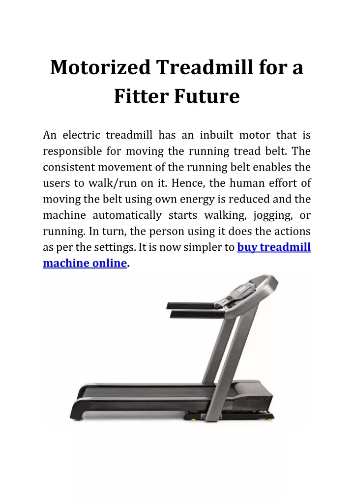 motorized treadmill for a fitter future