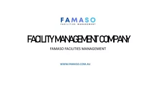 Facility Management Company Australia, Famaso