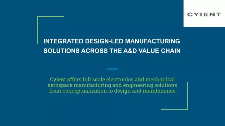 integrated design led manufacturing solutions